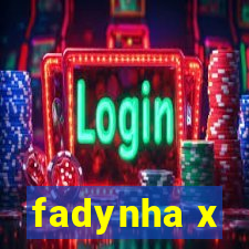 fadynha x